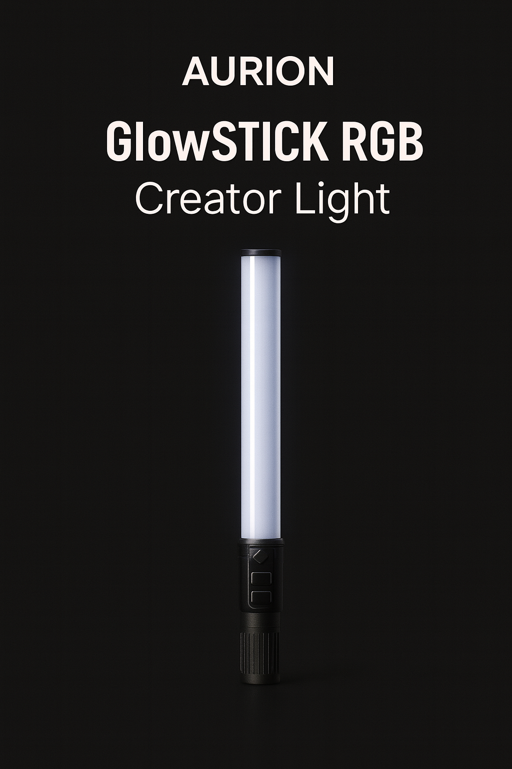 AURION GlowStick RGB Creator Light