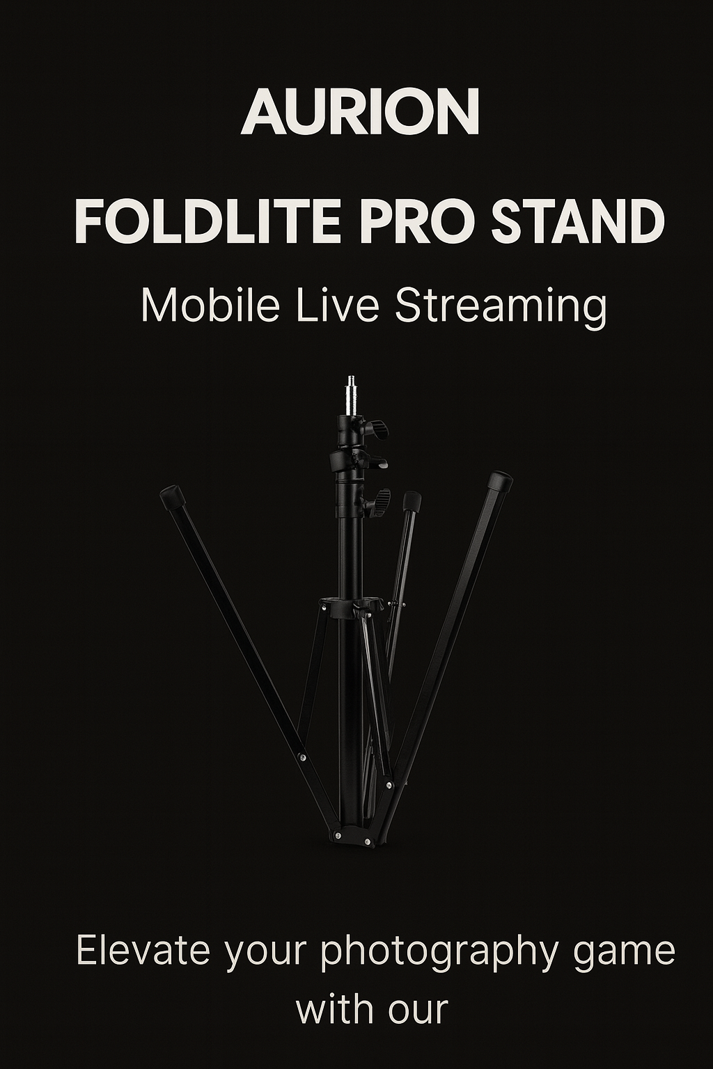 AURION FoldLite Pro Stand for Mobile Live Streaming